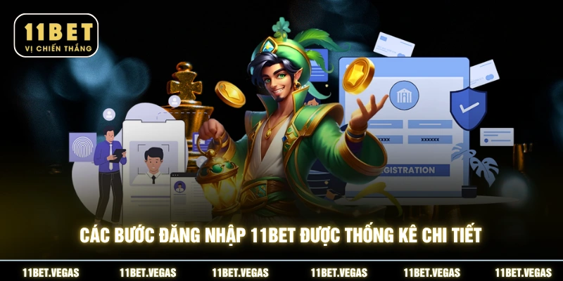 Các bước đăng nhập 11BET được thống kê chi tiết